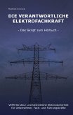 Die Verantwortliche Elektrofachkraft (eBook, ePUB)