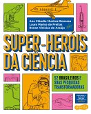 Super-Heróis da Ciência (eBook, ePUB) Super-Heróis da Ciência (eBook, ePUB)