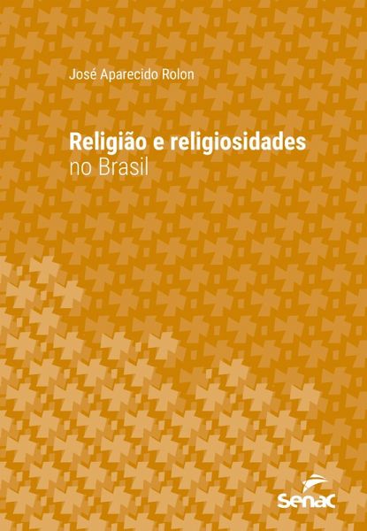 Religião e religiosidades no Brasil (eBook, ePUB)