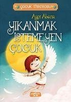 Cover Yikanmak Istemeyen Cocuk