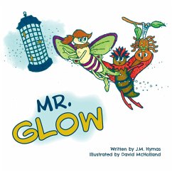 Mr. Glow - Hymas, J. M.