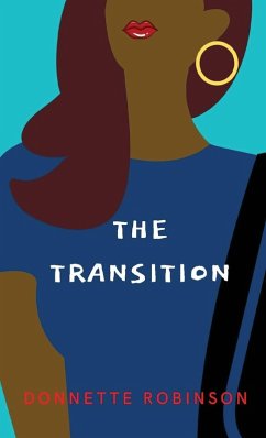 The Transition - Robinson, Donnette