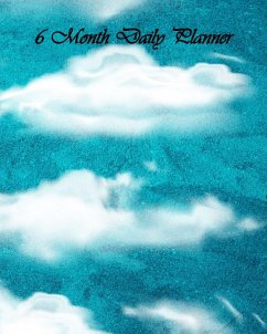 Clouds 6 Month Daily Planner - Dakiara