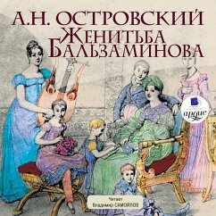 Zhenit'ba Bal'zaminova (MP3-Download) - Ostrovskij, Aleksandr