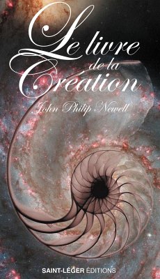 Le Livre de la Création (eBook, ePUB) - Newell, John Philip; Le Bastart de Villeneuve, Amaury