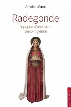 Radegonde (fixed-layout eBook, ePUB) - Marot, Antoine