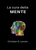 La cura della mente (tradotto) (eBook, ePUB)