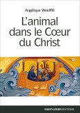 L'animal dans le coeur du christ (eBook, ePUB)