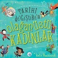 Tarihi Degistiren Olaganüstü Kadinlar - Pankhurst, Kate