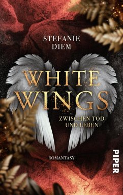 White Wings - Zwischen Tod und Leben - Diem, Stefanie