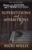 Superstitions and Apparitions (The Sisters, Texas Mystery Series Book 13)