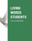 LIVING WORDS STUDENTS LEVEL 3A LESSON PLANS