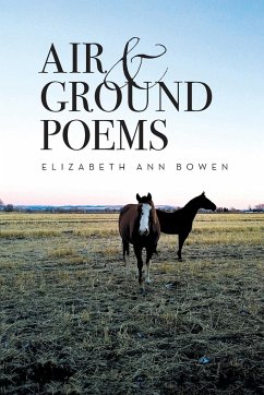 Air and Ground Poems - Bowen, Elizabeth Ann