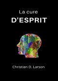 La cure d'esprit (traduit) (eBook, ePUB)