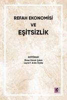 Refah Ekonomisi ve Esitsizlik - Faruk colak, Ömer; F. Arda Özalp, Leyla