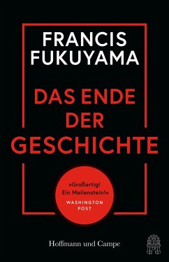 Das Ende der Geschichte - Fukuyama, Francis