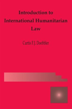 Introduction to International Humanitarian Law - Doebbler, Curtis Fj