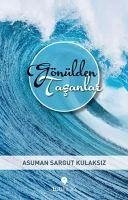 Gönülden Tasanlar - Sargut Kulaksiz, Asuman