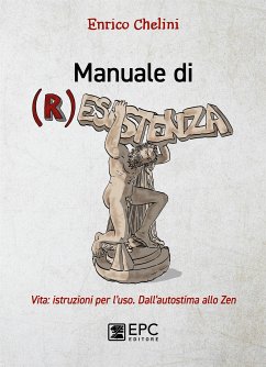 Manuale di (R)esistenza (eBook, ePUB) - Chelini, Enrico