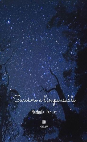 Survivre à l'impensable (eBook, ePUB) Survivre à l'impensable (eBook, ePUB)