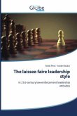 The laissez-faire leadership style