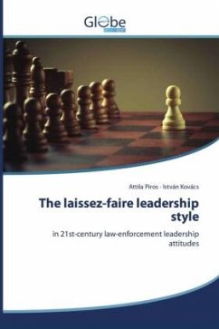The laissez-faire leadership style - Piros, Attila;Kovács, István