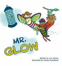 Mr. Glow - Hymas, J. M.