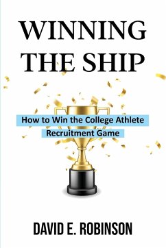 Winning the Ship - Robinson, David E.