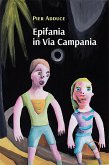 Epifania in Via Campania (eBook, ePUB)