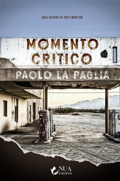 Momento critico (eBook, ePUB) - La Paglia, Paolo