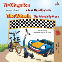 The Wheels The Friendship Race (Welsh English Bilingual Book for Kids) - Nusinsky, Inna; Books, Kidkiddos