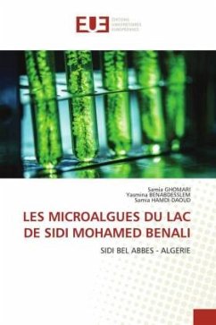 LES MICROALGUES DU LAC DE SIDI MOHAMED BENALI - GHOMARI, Samia;BENABDESSLEM, Yasmina;HAMDI-DAOUD, Samia