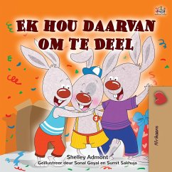 I Love to Share (Afrikaans Book for Kids)