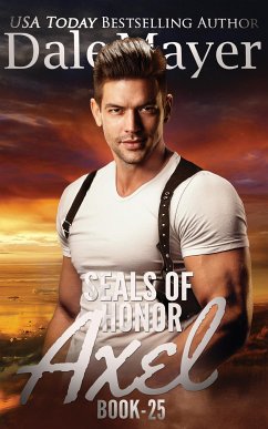 SEALs of Honor: Axel (eBook, ePUB) - Mayer, Dale