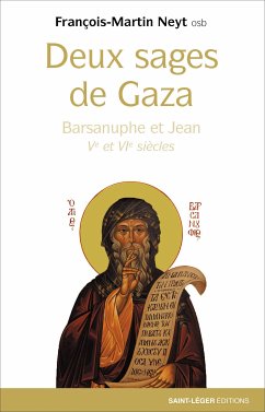 Deux sages de Gaza (eBook, ePUB) - Neyt, François-Martin