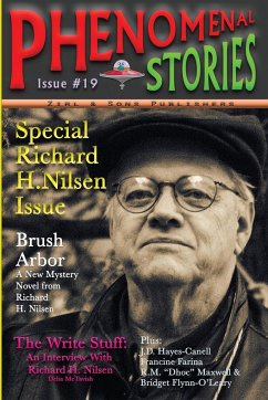 Phenomenal Stories #19, Vol. 3, No. 3 - Nilsen, Richard H; Hayes-Canell, J. D.