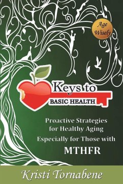 Keys to Basic Health - Tornabene, Kristi