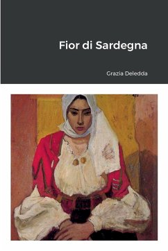 Fior di Sardegna - Deledda, Grazia