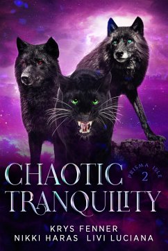 Chaotic Tranquility - Rosé, Brigit; Haras, Nikki