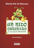 Un nido ostinato (eBook, ePUB)