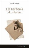 Les héritières du silence (eBook, ePUB)
