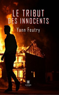 Le Tribut des Innocents (eBook, ePUB) - Feutry, Yann