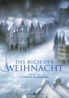 Das Buch der Weihnacht Anthologie - Hechelmann, Friedrich