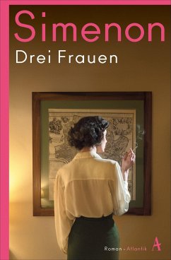 Drei Frauen / Die großen Romane Georges Simenon Bd.94 - Simenon, Georges