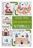 Fatih Sultan Mehmetin Istanbulu - Hürel, Haldun