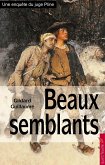 Beaux semblants (eBook, ePUB)