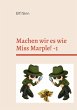 Machen wir es wie Miss Marple! -1 - Bild 1