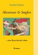Abenteuer & Impfen - Bild 1