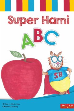 Super Hami ABC (eBook, ePUB) - Crawley, Oksanna