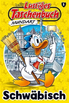 Lustiges Taschenbuch Mundart - Schwäbisch - Disney